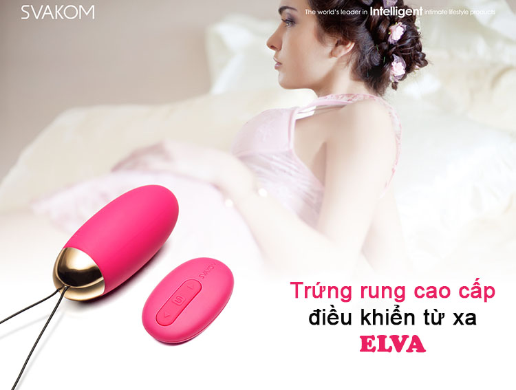  Nhập sỉ Trứng Rung Cao Cấp Điều Khiển Từ Xa Rung Siêu Mạnh - Svakom Elva USA nhập khẩu